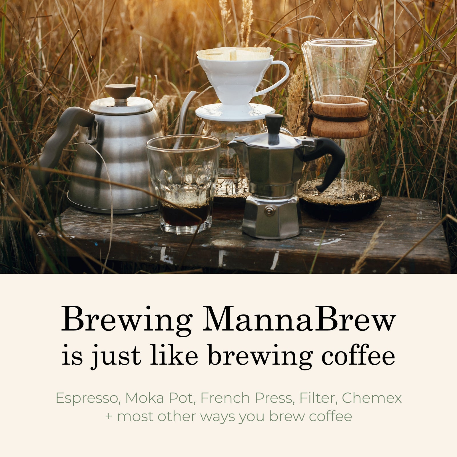 Coffee-making equipment for MannaBrew, including a kettle, glass, and various coffee brewing devices on a wooden surface with a natural background.