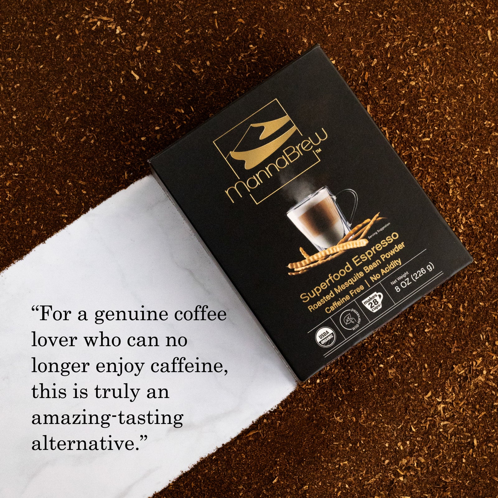 MannaBrew 226g package on a background of roasted mesquite bean powder